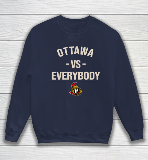Ottawa Senators Vs Everybody Sweatshirt 2