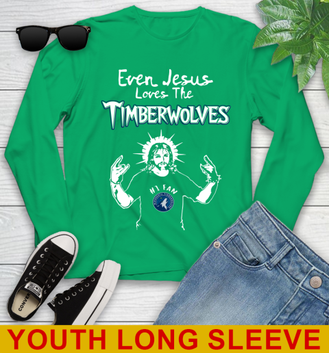 Minnesota Timberwolves NBA Basketball Even Jesus Loves The Timberwolves Shirt Youth Long Sleeve 7