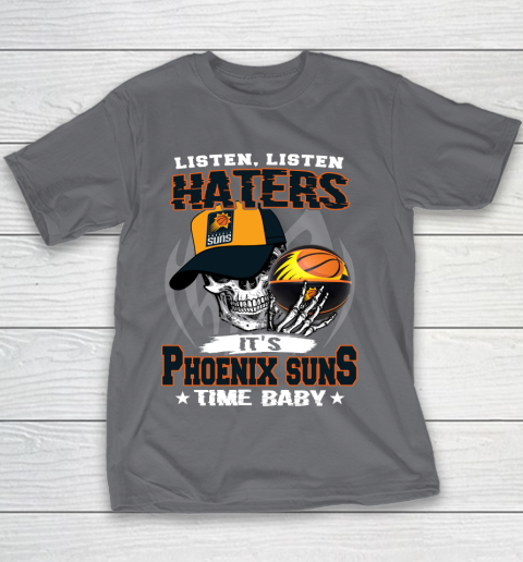 Listen Haters It is SUNS Time Baby NBA Youth T-Shirt 5