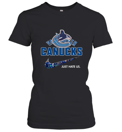 NHL Team Vancouver Canucks x Nike Just Hate Us Hockey Women's T-Shirt