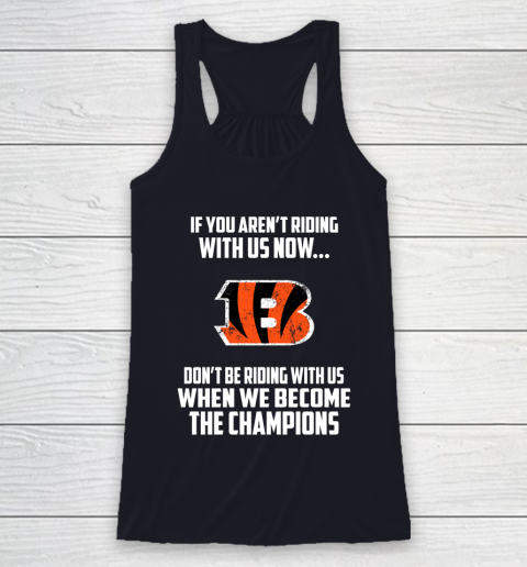 NFL Cincinnati Bengals Football We Become The Champions Racerback Tank 7