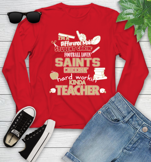 New Orleans Saints NFL I'm A Difference Making Student Caring Football Loving Kinda Teacher Youth Long Sleeve 11