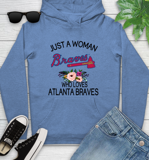 MLB Just A Woman Who Loves Atlanta Braves Baseball Sports Youth Hoodie 8