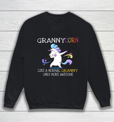 Grannycorn Like An Granny Only Awesome Unicorn Sweatshirt