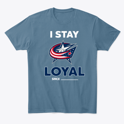 t42p columbus blue jackets i stay loyal classic t shirt 2 front indigo blue