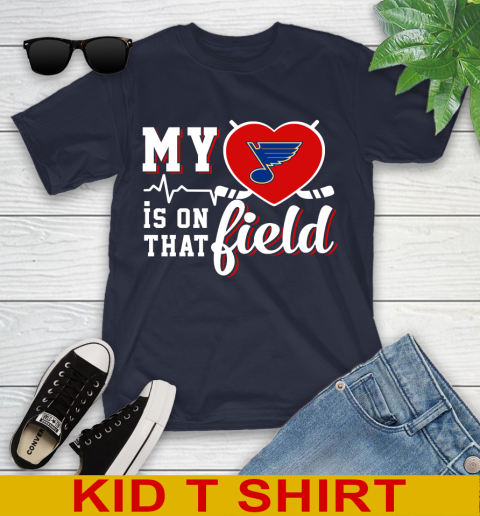 NHL My Heart Is On That Field Hockey Sports St.Louis Blues Youth T-Shirt 2