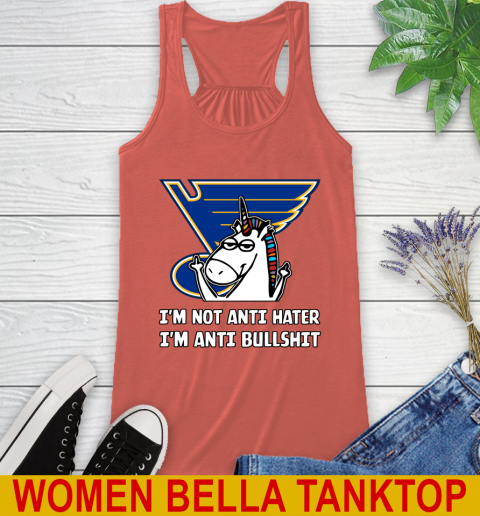 St.Louis Blues NHL Hockey Unicorn I'm Not Anti Hater I'm Anti Bullshit Racerback Tank 4