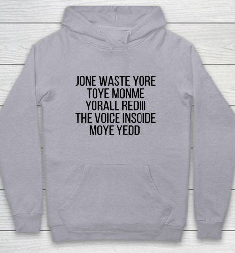 Blink 182 I Miss You Funny Jone Waste Yore Youth Hoodie 4