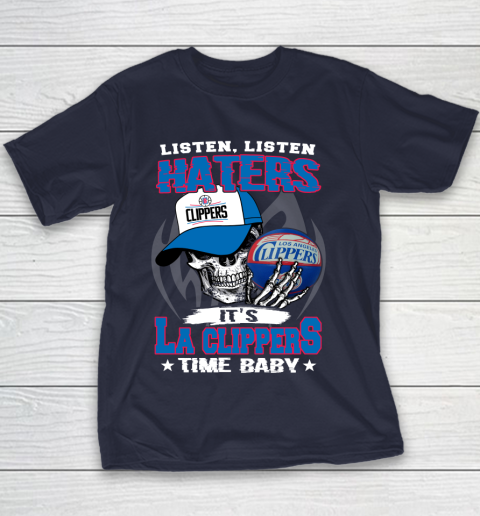 Listen Haters It is CLIPPERS Time Baby NBA Youth T-Shirt 2