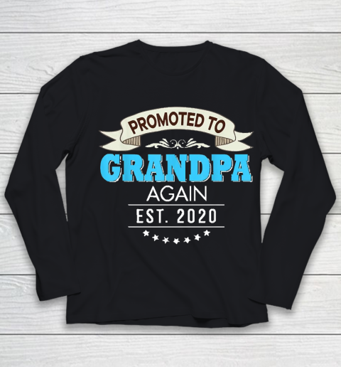 Grandpa Funny Gift Apparel  Promoted To Grandpa Again Est 2020 New Dad Father Youth Long Sleeve