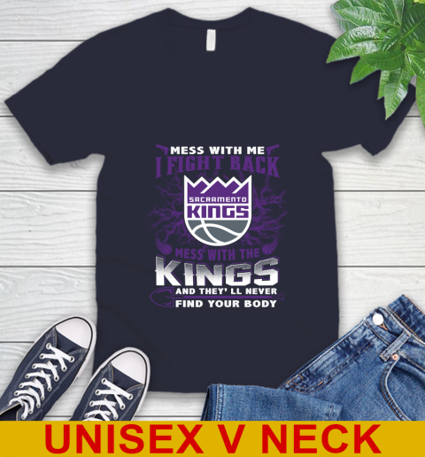 NBA Basketball Sacramento Kings Mess With Me I Fight Back Mess With My Team And They'll Never Find Your Body Shirt V-Neck T-Shirt 2