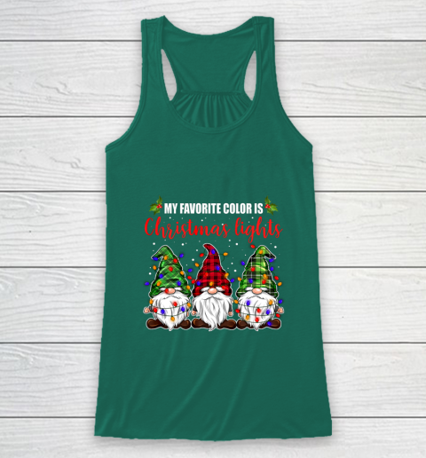 My Favorite Color Is Christmas Light Gnome Merry Christmas Racerback Tank 5
