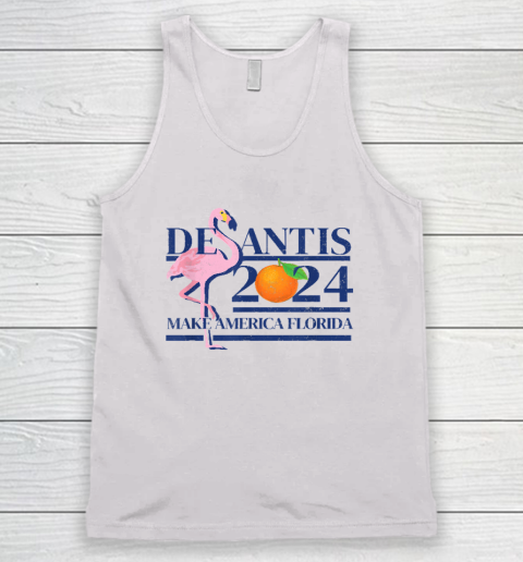 Make America Florida Flamingo Shirt DeSantis 2024 Tank Top