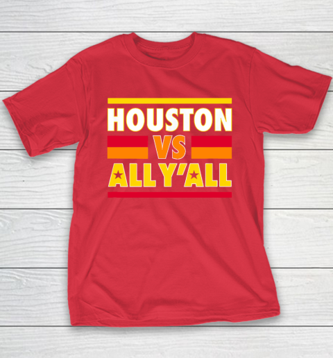 Houston Vs. All Y'all  Houston Baseball Youth T-Shirt 7