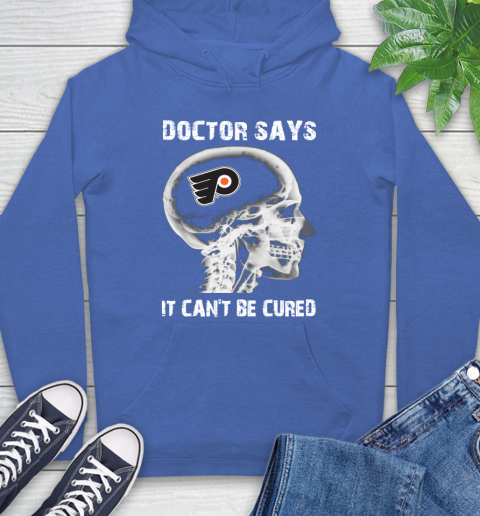 NHL Philadelphia Flyers Hockey Skull It Can't Be Cured Shirt Hoodie 10