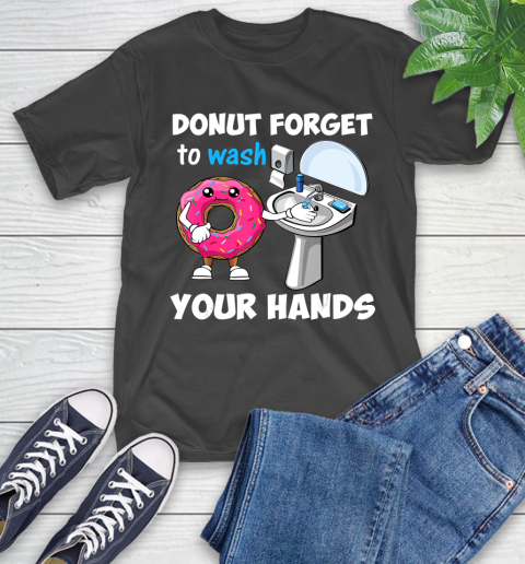 Nurse Shirt Don't Forget to Wash Your Hands Hand Washing T Shirt T-Shirt