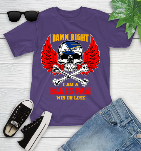 NHL Damn Right I Am A St.Louis Blues Win Or Lose Skull Hockey Sports Youth T-Shirt 3