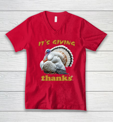 It's Giving Thanks Turkey Thanksgiving V-Neck T-Shirt 5
