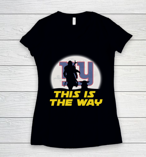 New York Giants NFL Football Star Wars Yoda And Mandalorian This Is The Way Women's V-Neck T-Shirt