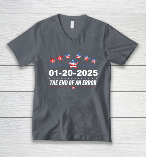January 20 Inauguration Day 2025 End Of An Error V-Neck T-Shirt 3