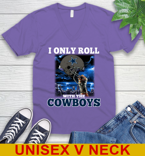 Dallas Cowboys NFL Football I Only Roll With My Team Sports V-Neck T-Shirt 8