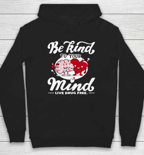 We Wear Red For Red Ribbon Week 2023 Be Kind To Your Mind Hoodie