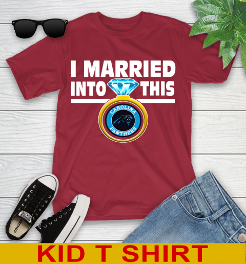 Carolina Panthers NFL Football I Married Into This My Team Sports Youth T-Shirt 12