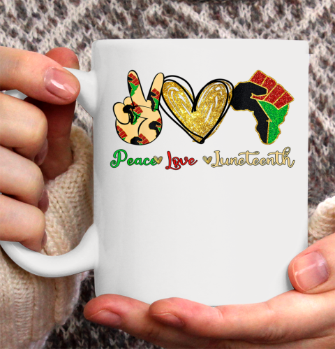Peace Love Juneteenth Ceramic Mug 11oz