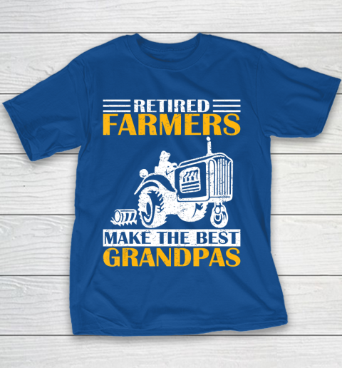 GrandFather gift shirt Retired Farmer Tractor Make The Best Grandpa Retirement Gift T Shirt Youth T-Shirt 6