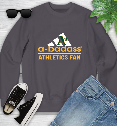 MLB A Badass Oakland Athletics Fan Adidas Baseball Sports Youth Sweatshirt 5