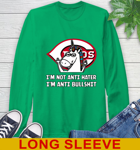 Cincinnati Reds MLB Baseball Unicorn I'm Not Anti Hater I'm Anti Bullshit Long Sleeve T-Shirt 7
