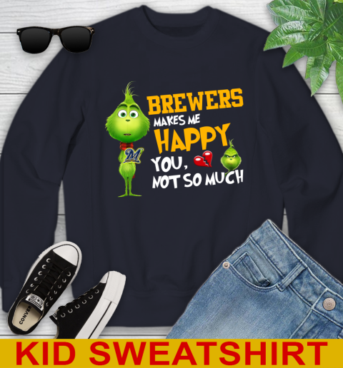 MLB Milwaukee Brewers Makes Me Happy You Not So Much Grinch Baseball Sports Youth Sweatshirt 2