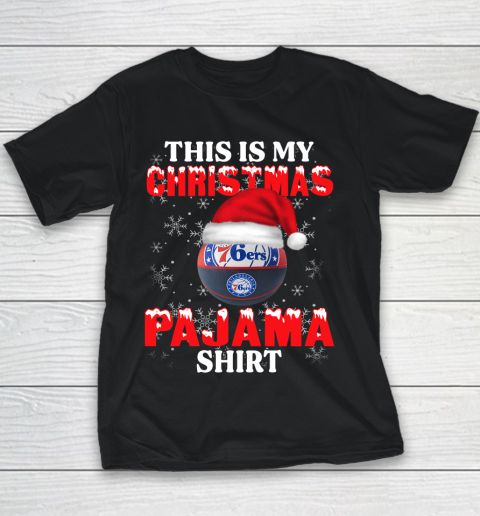 Philadelphia 76ers This Is My Christmas Pajama Shirt NBA Youth T-Shirt