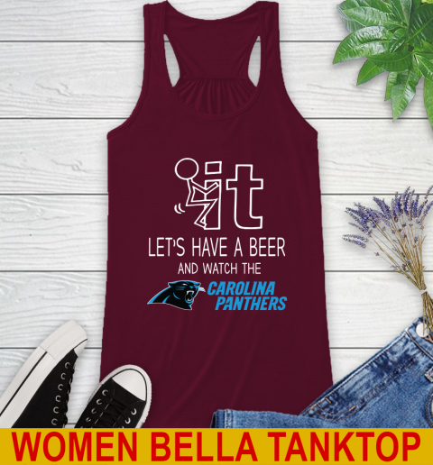 Carolina Panthers Football NFL Let's Have A Beer And Watch Your Team Sports Racerback Tank 2