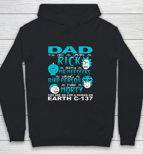 Rick And Morty Fathers Day Dad You Are Youth Hoodie