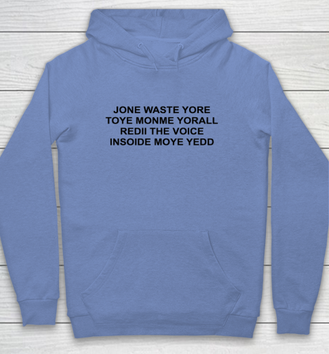 Jone Waste Yore Funny I Miss You Blink 182 Youth Hoodie 7