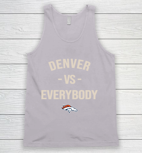 Denver Broncos Vs Everybody Tank Top 3