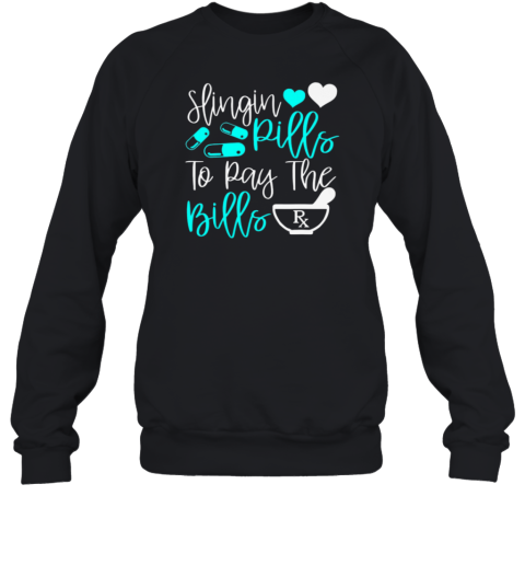 Slingin Pills Pharmacy Sweatshirt