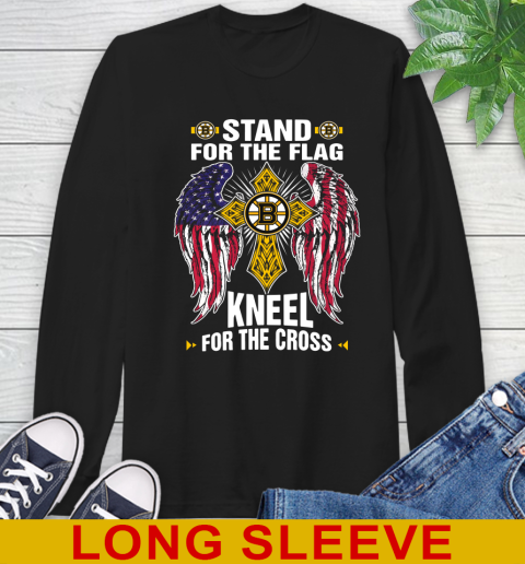 NHL Hockey Boston Bruins Stand For Flag Kneel For The Cross Shirt Long Sleeve T-Shirt
