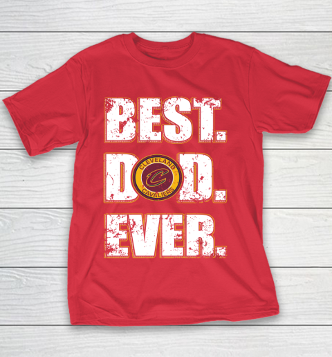NBA Cleveland Cavaliers Basketball Best Dad Ever Family Shirt Youth T-Shirt 7