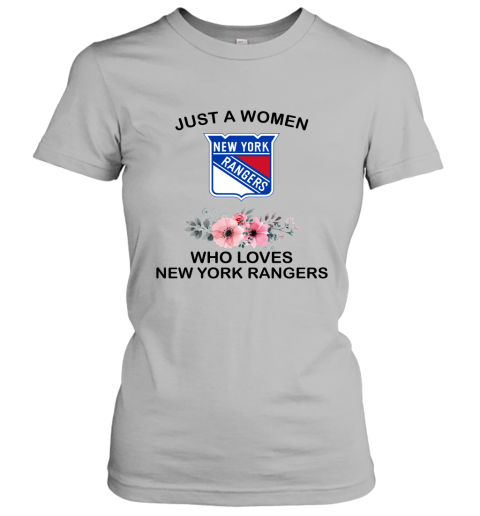 NHL Just A Woman Who Loves New York Rangers Hockey Sports Women's T-Shirt