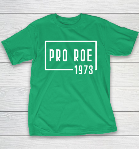 Pro Roe 1973 Youth T-Shirt 4