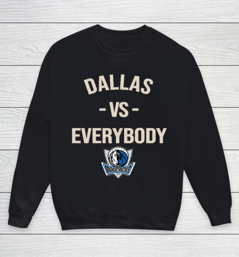 Dallas Mavericks Vs Everybody Youth Sweatshirt