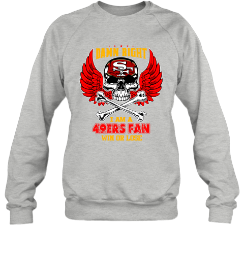 Skull San Francisco 49ers With 49ers For Life Shirt, hoodie, sweater and  long sleeve