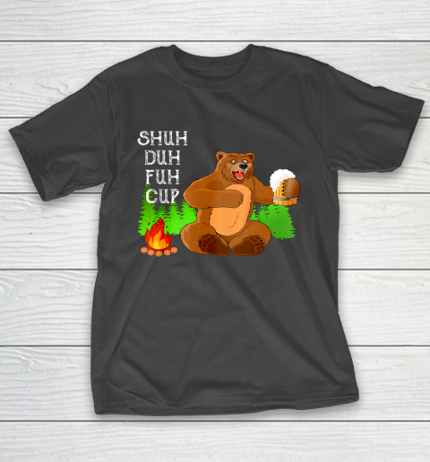 Shuh Duh Fuh Cup Bear Drinking Beer Camping Vintage Funny T-Shirt