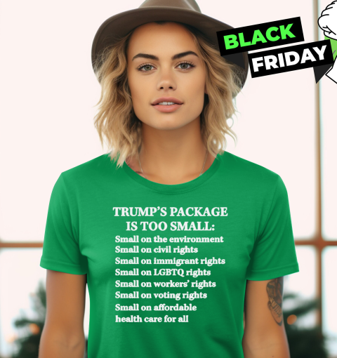 stlo trump too small print on front and back ladies t shirt 20 back irish green
