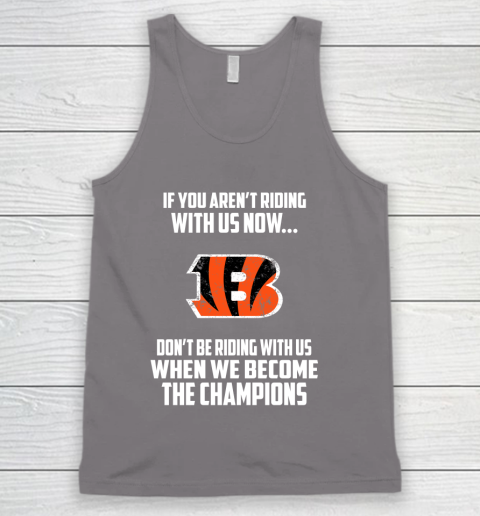 NFL Cincinnati Bengals Football We Become The Champions Tank Top 6