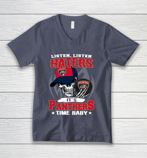 Listen Haters It is PANTHERS Time Baby NHL V-Neck T-Shirt 7