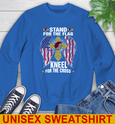 NBA Basketball Portland Trail Blazers Stand For Flag Kneel For The Cross Shirt Sweatshirt 11