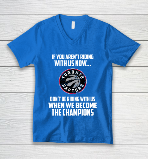 NBA Toronto Raptors Basketball We Become The Champions V-Neck T-Shirt 5